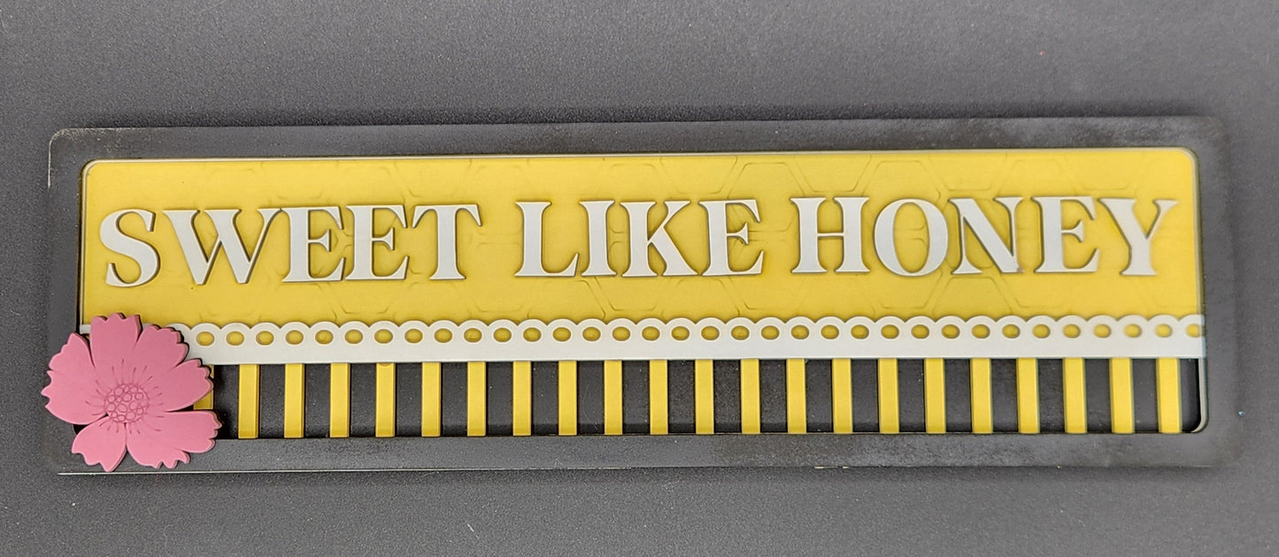 Sweet Like Honey Shelf Sitter